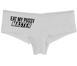 Eat My Pussy Master - White Boy Short