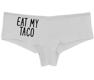 Eat My Taco - Taco Tuesday - White Boy Short