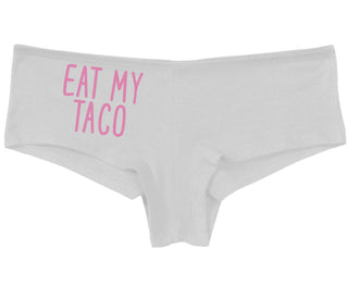 Eat My Taco - Taco Tuesday - White Boy Short