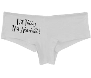 Eat Pussy Not Animals - White Boy Short