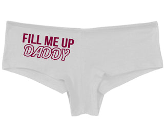Fill Me Up Daddy - White Boy Short