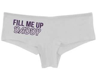 Fill Me Up Daddy - White Boy Short