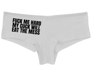 Fuck Me Hard Cuck Will Eat The Mess - White Boy Short