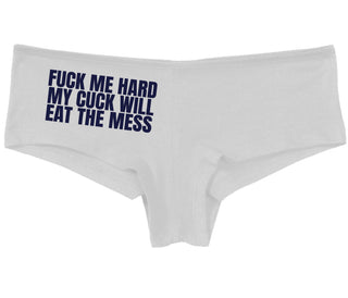 Fuck Me Hard Cuck Will Eat The Mess - White Boy Short