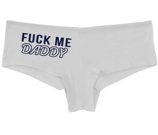 Fuck Me Daddy - White Boy Short