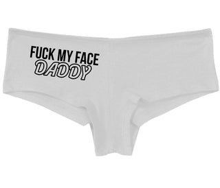 Fuck My Face Daddy - White Boy Short