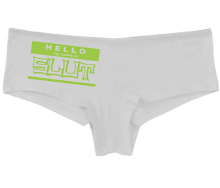 Hello My Name Is Slut - White Boy Short