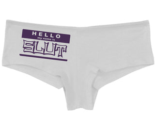 Hello My Name Is Slut - White Boy Short