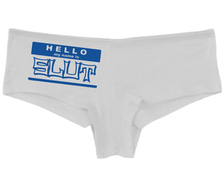 Hello My Name Is Slut - White Boy Short