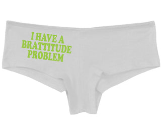 I Have A Brattitude Problem - White Boy Short