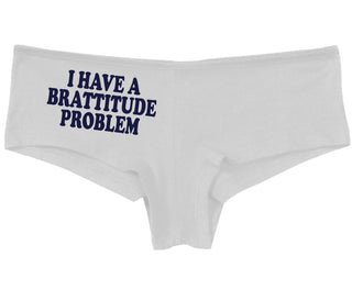 I Have A Brattitude Problem - White Boy Short