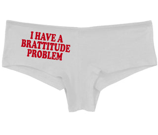 I Have A Brattitude Problem - White Boy Short