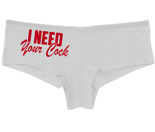 I Need Your Cock - White Boy Short
