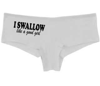 I Swallow Like A Good Girl - White Boy Short