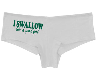I Swallow Like A Good Girl - White Boy Short