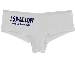 I Swallow Like A Good Girl - White Boy Short