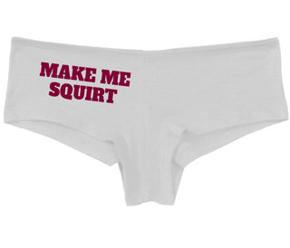 Make Me Squirt - White Boy Short