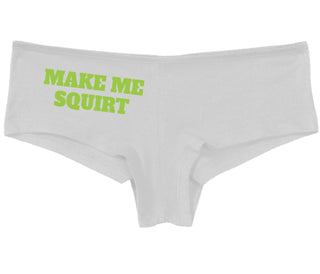 Make Me Squirt - White Boy Short