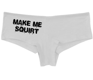 Make Me Squirt Wet - White Boy Short