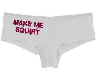 Make Me Squirt Wet - White Boy Short