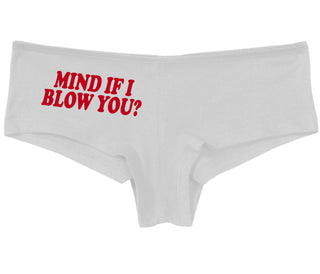 Mind If I Blow You - White Boy Short