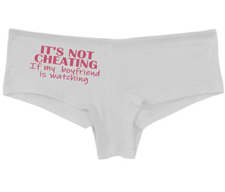 It’s Not Cheating If My Boyfriend Watches - White Boy Short