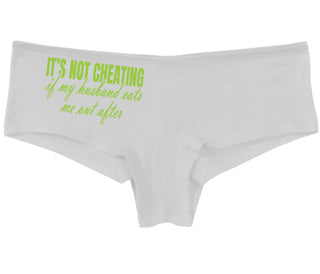 It's Not Cheating If My Husband Eats Me Out After - White Boy Short