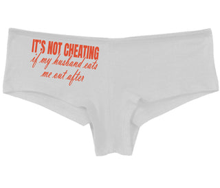 It's Not Cheating If My Husband Eats Me Out After - White Boy Short