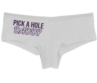 Pick A Hole Daddy - White Boy Short
