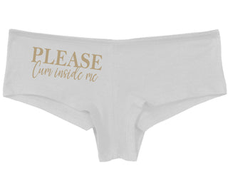 Please Cum Inside Me - White Boy Short