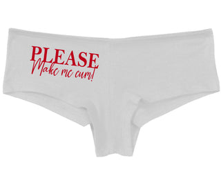 Please Make Me Cum - White Boy Short