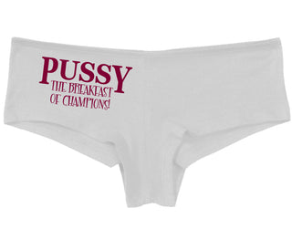 Pussy The Breakfast Of Champions - White Boy Short