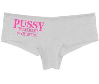Pussy The Breakfast Of Champions - White Boy Short