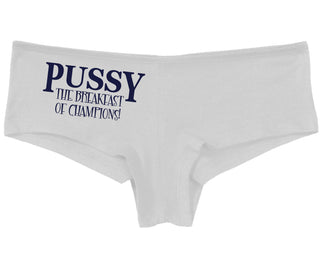 Pussy The Breakfast Of Champions - White Boy Short