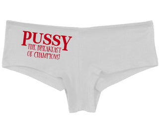 Pussy The Breakfast Of Champions - White Boy Short