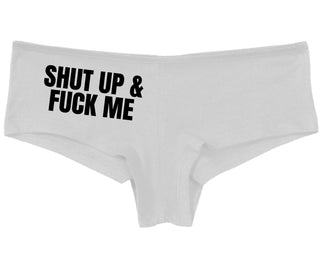 Shut Up and Fuck Me - White Boy Short