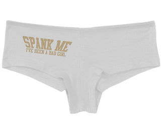 Spank Me I've Been A Bad Girl - White Boy Short