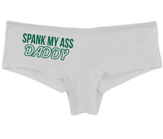 Spank My Ass Daddy - White Boy Short