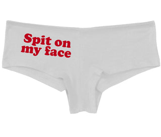 Spit On My Face - White Boy Short