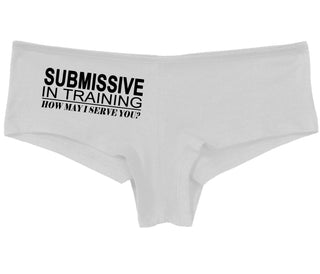 Submissive In Training How May I Serve You - White Boy Short