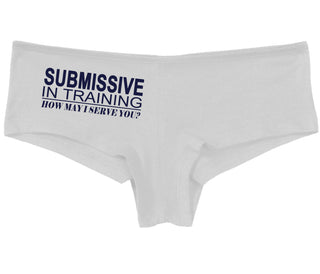 Submissive In Training How May I Serve You - White Boy Short