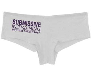 Submissive In Training How May I Serve You - White Boy Short