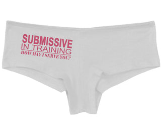 Submissive In Training How May I Serve You - White Boy Short