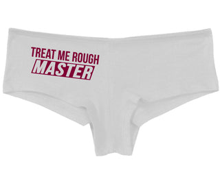 Treat Me Rough Master - White Boy Short