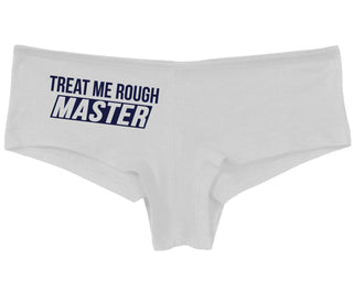 Treat Me Rough Master - White Boy Short