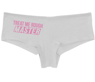 Treat Me Rough Master - White Boy Short