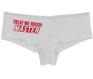 Treat Me Rough Master - White Boy Short