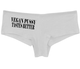 Vegan Pussy Tastes Better - White Boy Short