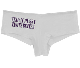 Vegan Pussy Tastes Better - White Boy Short
