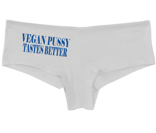 Vegan Pussy Tastes Better - White Boy Short